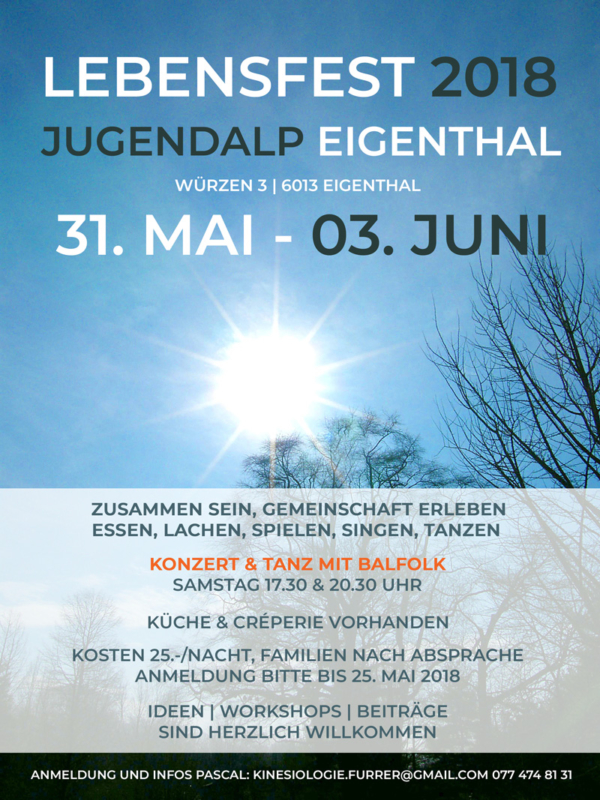 Lebensfest 2018 im Eigenthal – 31. Mai bis 03. Juni
